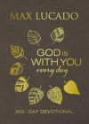 God Is With You Every Day - Large Text Leathersoft  365-Day Devotional